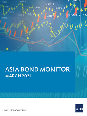 cover image of Asia Bond Monitor March 2021